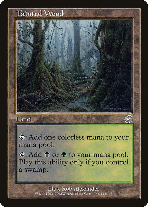 Tainted Wood 143/143