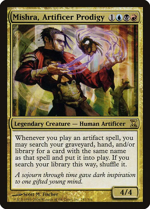 Mishra, Artificer Prodigy 243/301