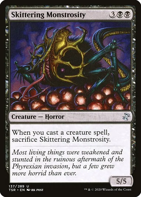 Skittering Monstrosity 137/410