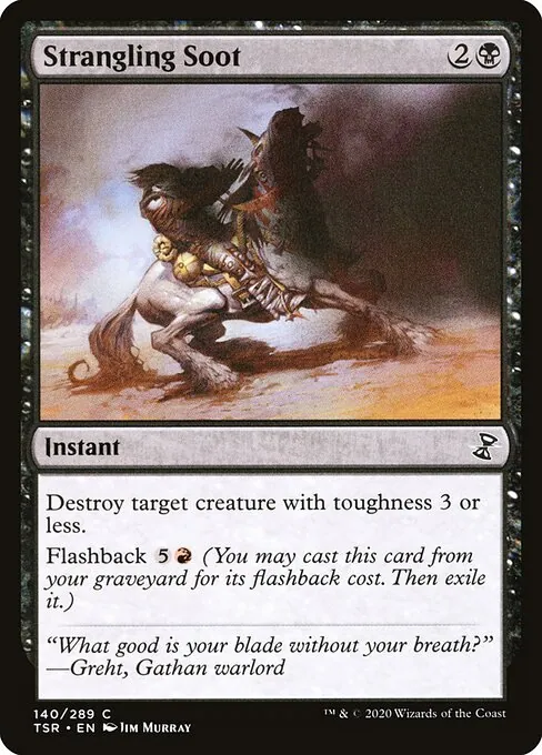 Strangling Soot 140/410