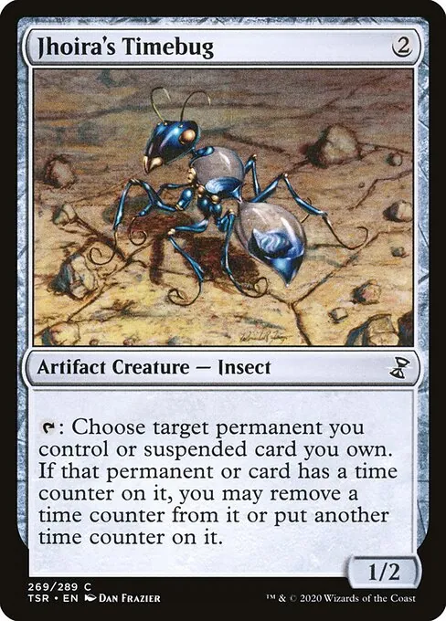 Jhoira's Timebug 269/410