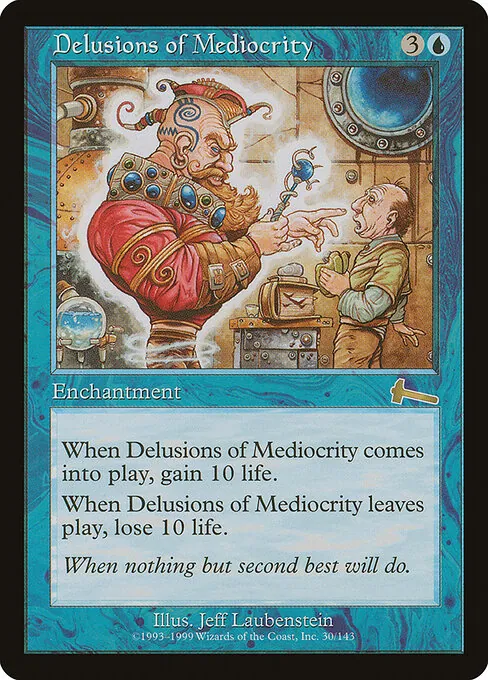 Delusions of Mediocrity 030/143