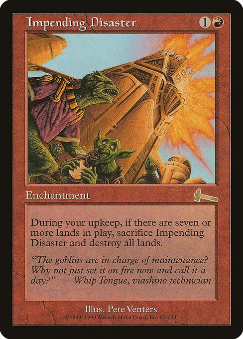 Impending Disaster 082/143