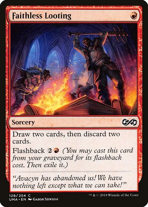 Faithless Looting 128/254