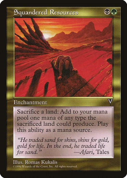 Squandered Resources 137/167