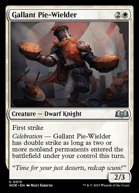Gallant Pie-Wielder 015/291