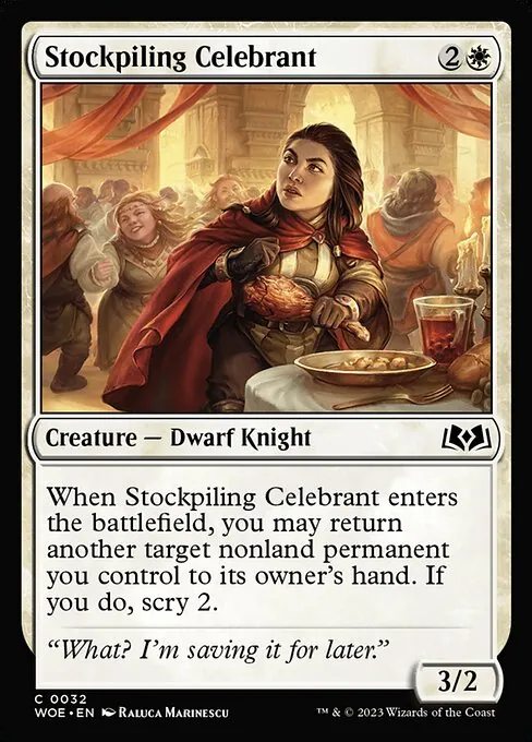 Stockpiling Celebrant 032/291