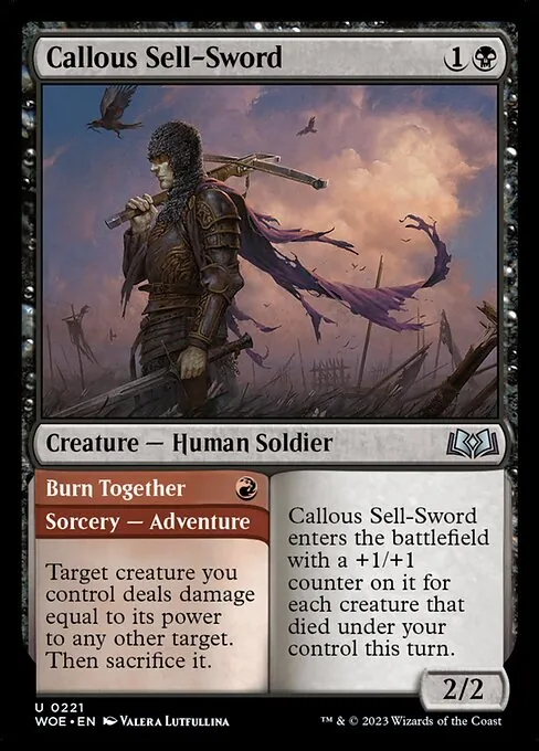 Callous Sell-Sword // Burn Together 221/291