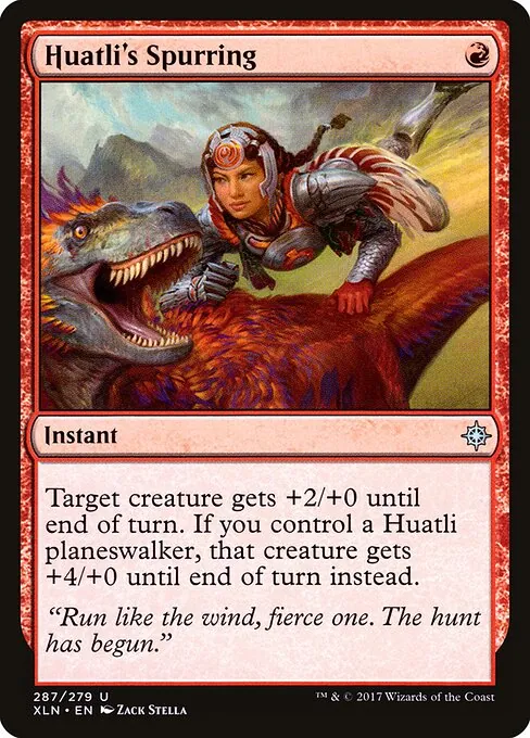 Huatli's Spurring 287/279