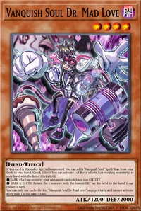 Vanquish Soul Dr. Mad Love