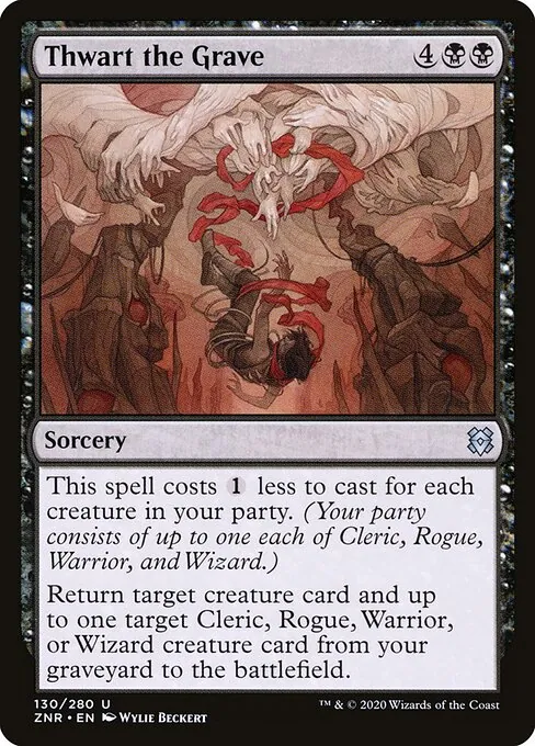 Thwart the Grave 130/280