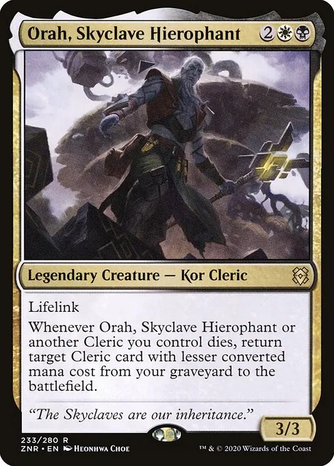 Orah, Skyclave Hierophant 233/280