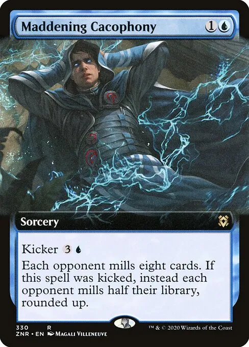 Maddening Cacophony 330/280