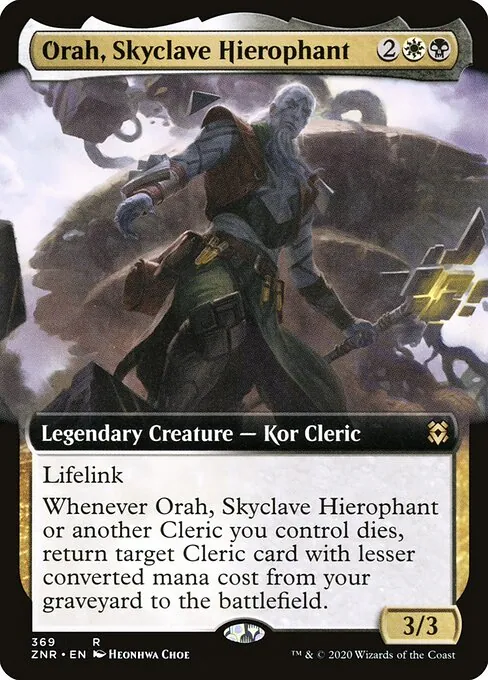Orah, Skyclave Hierophant 369/280